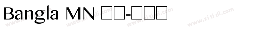 Bangla MN 粗体字体转换
